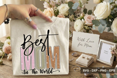 Best Mom In The World - Mother's Day Design Product Image 2