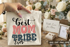 Best Mom Tribe Ever - Mother's Day Design Product Image 2