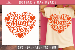Best Mum Ever Heart SVG Lettering print