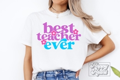 Best Teacher Ever SVG PNG - Floral Teacher Shirt Gift Product Image 1