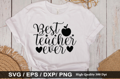 Best teacher ever SVG - Teacher Design Product Image 1