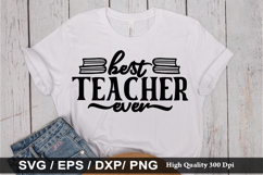 Best Teacher ever SVG - Teacher Design Product Image 1