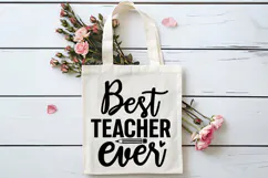 Best Teacher Ever SVG | Teacher SVG | Teacher PNG Product Image 4