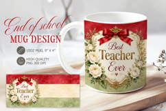 End of School Mug wrap Best teacher ever Vintage Mug 15 oz Product Image 1