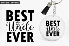 Best uncle ever SVG - Keychain Design Product Image 1
