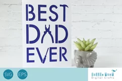 Best Dad Ever SVG for Mugs, Cards and T Shirts Product Image 1