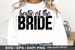 Bestie Of The Bride - Best Friends SVG Design Product Image 1