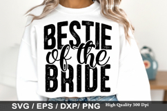 BESTIE of the Bride - Best Friends SVG Design Product Image 1