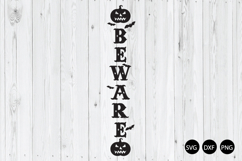 Beware SVG, Halloween Porch Sign SVG, Halloween SVG Product Image 1