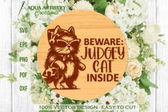 Beware Judgey Cat inside Round Welcome Door Sign Product Image 1