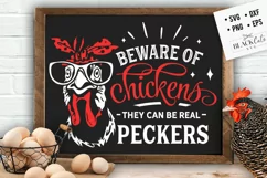 Beware of chickens they can be real peckers svg, Funny chick Product Image 4