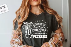 Beware of chickens they can be real peckers svg, Funny chick Product Image 3