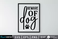 Beware of dog SVG, Farmhouse Dog SVG Design Product Image 1