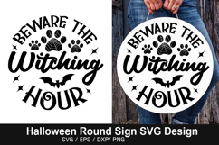 Beware the witching hour SVG - Halloween Round Sign Product Image 1