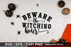 Beware the witching hour SVG - Halloween Design Product Image 1