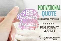 Be Yourself And Don't Apologize, Success Png, Empowerment Product Image 1