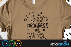 Strive for progress not perfection quote svg Product Image 1