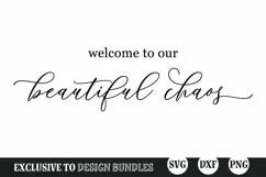 Farmhouse Sign SVG, Welcome to Our Beautiful Chaos SVG Product Image 3