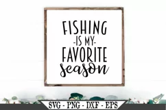 Fishing Is My Favorite Season SVG Design Product Image 1