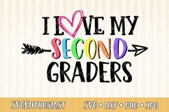 I love my second graders SVG cut file Product Image 1