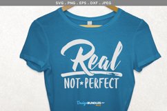 Real, Not Perfect - svg, printable Product Image 1