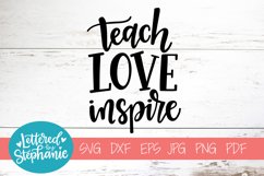 Handlettered SVG DXF, Teach love inspire Product Image 1