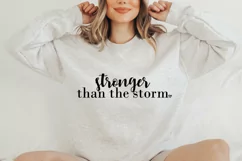 Stronger Than the Storm Svg, Inspirational Quote SVG Product Image 2