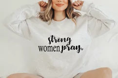 Strong Women Pray Svg, Bible Quote SVG Product Image 2