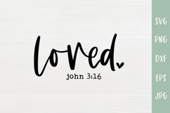 Loved John 3:16 Bible Verse Christian SVG Product Image 2