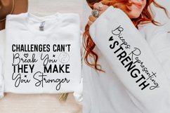 Challenges Can&#039;t Break Sleeve SVG, Positivity SVG Design Product Image 1
