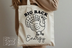 Big Back Energy SVG PNG Funny Sarcastic Thanksgiving Turkey Product Image 4
