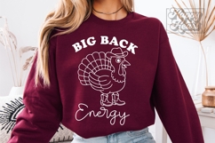 Big Back Energy SVG PNG Funny Thanksgiving Cowboy Turkey Product Image 4