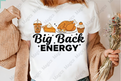 Big Back Energy Thanksgiving PNG Product Image 3