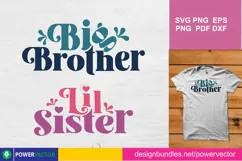 Big Brother and Lil Sister Svg Png - Matching Sibling Shirts Product Image 1