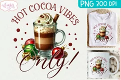 Hot cocoa vibes sublimation PNG| Christmas cocoa PNG design Product Image 1