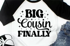 Big Cousin Finally SVG - Cousin Squad - Promoted To Cousin Product Image 3