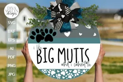 I Like Big Mutts SVG Funny Dog SVG Funny Welcome SVG Product Image 1
