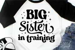 Big Sister In Training - Big Sister - Promoted To Big Sister Product Image 3