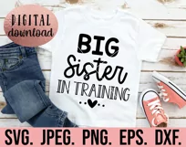 Big Sister In Training SVG - Promoted To Big Sister Sibling Product Image 2