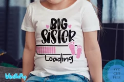 Big Sister Loading SVG baby SVG Newborn SVG New Baby SVG Product Image 1