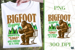 Funny Bigfoot PNG | Funny Adult Shirt | Bigfoot Logging Product Image 1