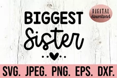 Biggest Sister SVG - Sibling Sister SVG - Big Sister Again Product Image 1