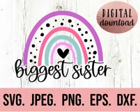 Big Sister Little Sister Rainbow SVG Matching Biggest Sister Product Image 4