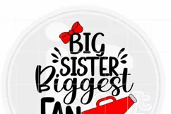 Big Sister Biggest Fan Svg - Cheer Sister Svg- Cheer Svg Product Image 2