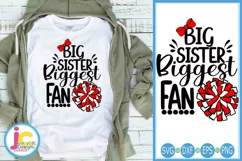 Cheer Sister Svg- Big Sister Biggest Fan Svg - Cheer Svg Product Image 1