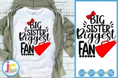 Big Sister Biggest Fan Svg - Cheer Sister Svg- Cheer Svg Product Image 1