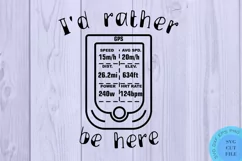 Bicycle Svg Bike Svg Cycling Svg I'd Rather Be Here Svg GPS Product Image 2