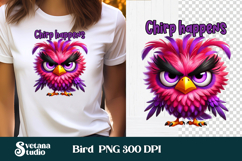 Funny bird quotes PNG | Bird sublimation | Bird clipart PNG Product Image 1