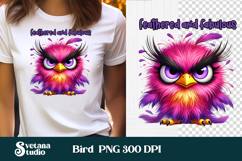 Funny bird quotes PNG | Bird sublimation | Bird clipart PNG Product Image 1