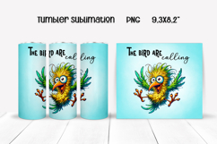 Funny bird tumbler wrap | Sarcastic bird quotes tumbler PNG Product Image 1